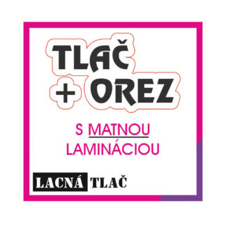 Polymerická samolepka s orezom matné lamino
